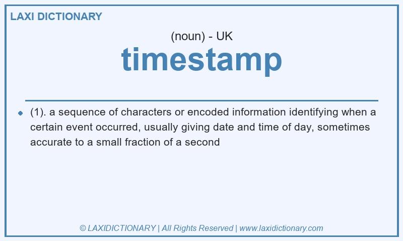 Definition timestamp in British English
