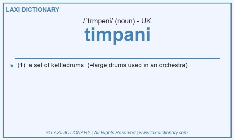 Definition timpani in British English