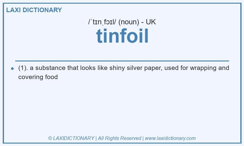 Definition tinfoil in British English