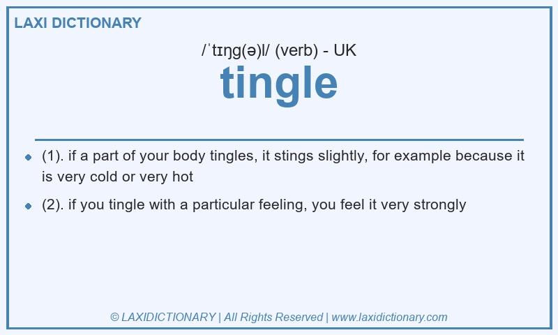 Definition tingle in British English