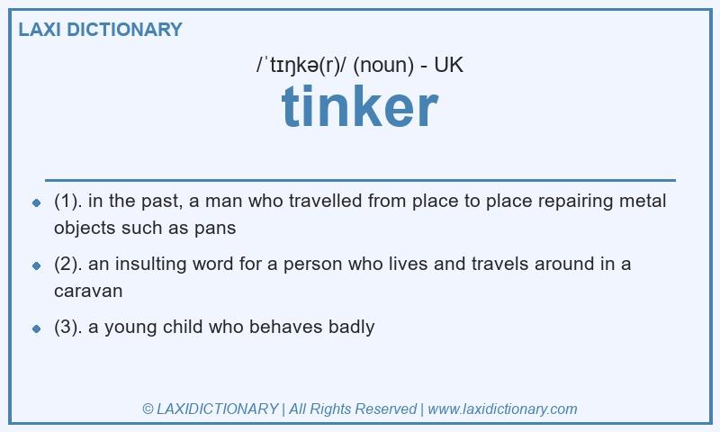 Definition tinker in British English