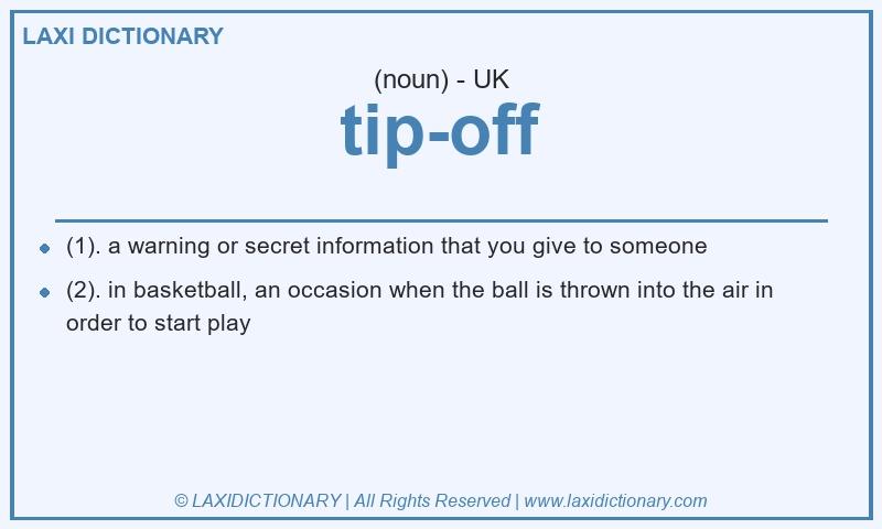 Definition tip-off in British English