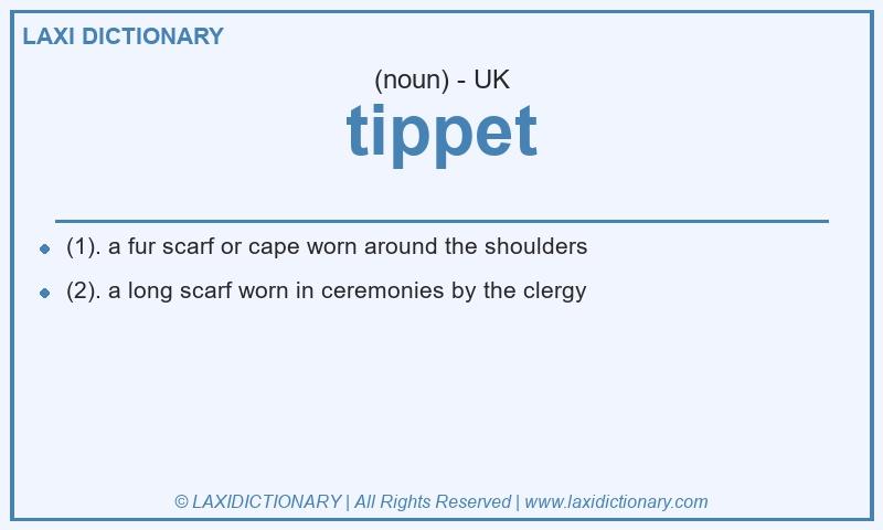 Definition tippet in British English