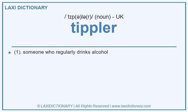 Definition tippler in British English