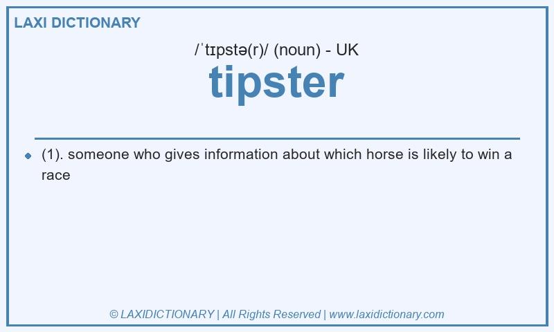 Definition tipster in British English
