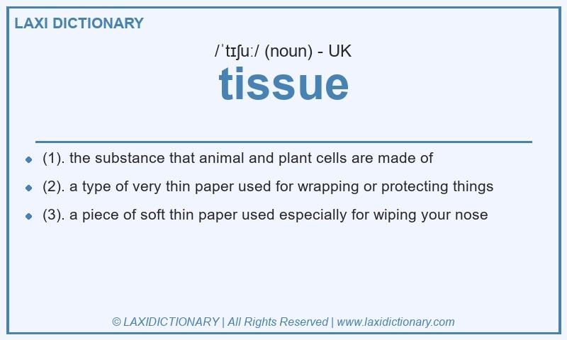Definition tissue in British English