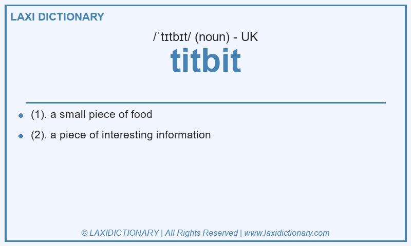 Definition titbit in British English