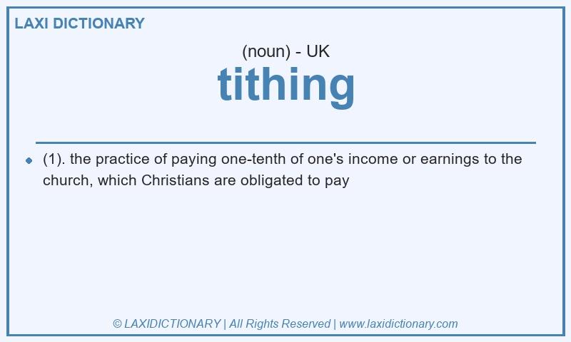Definition tithing in British English