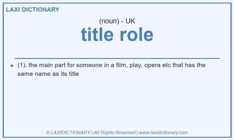 Definition title role in British English