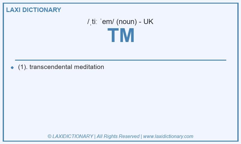 Definition TM in British English