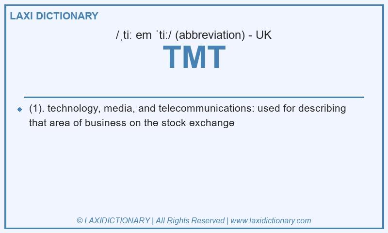 Definition TMT in British English
