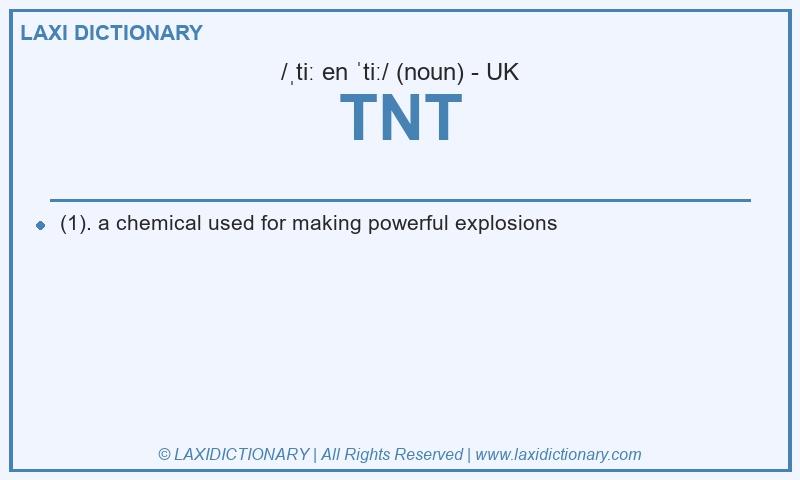 Definition TNT in British English