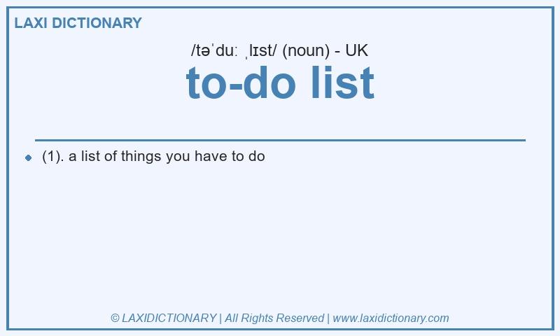 Definition to-do list in British English