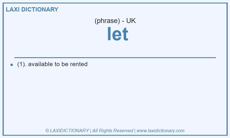 Definition let in British English
