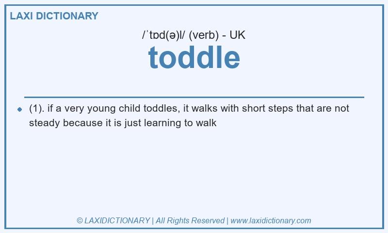 Definition toddle in British English