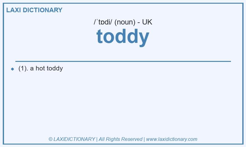 Definition toddy in British English