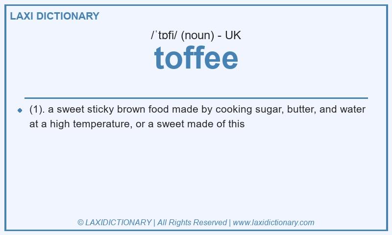 Definition toffee in British English