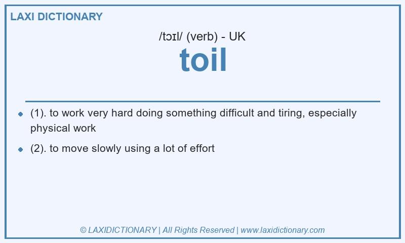 Definition toil in British English
