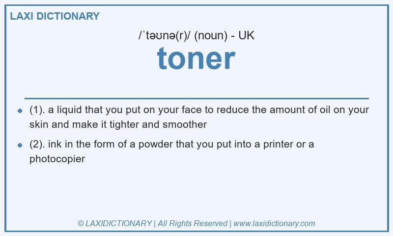 Definition toner in British English