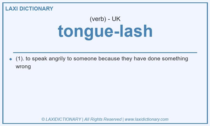 Definition tongue-lash in British English