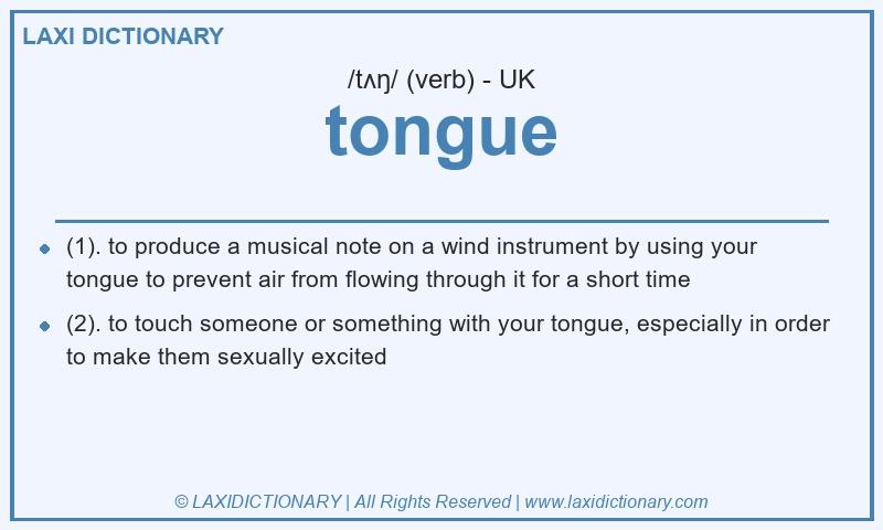 Definition tongue in British English