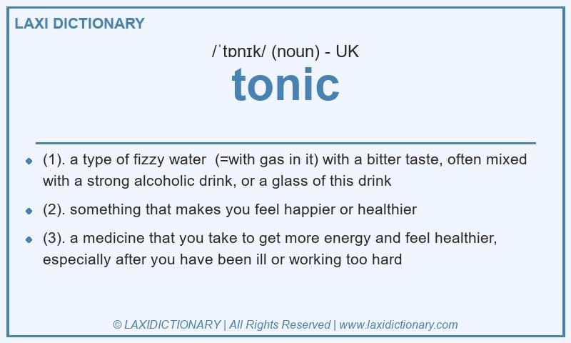 Definition tonic in British English
