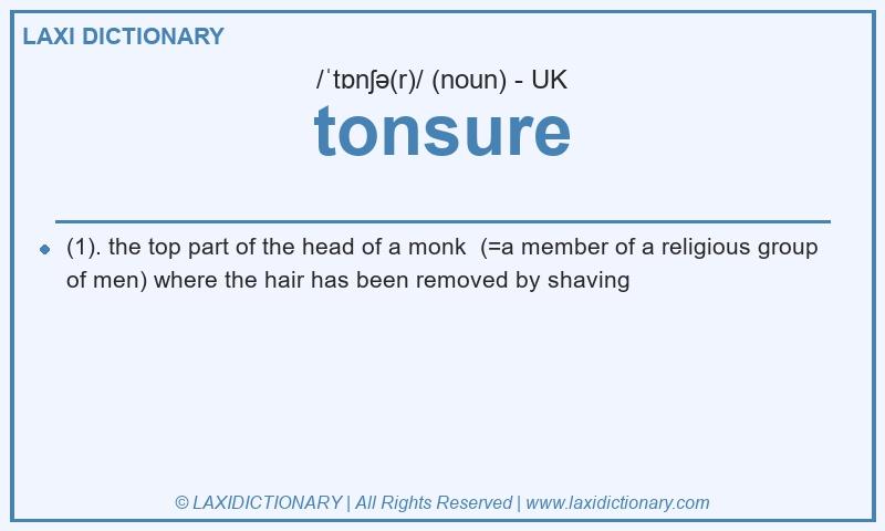 Definition tonsure in British English