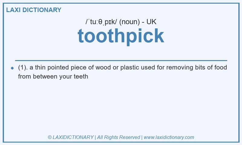 Definition toothpick in British English