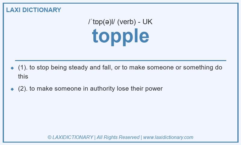 Definition topple in British English