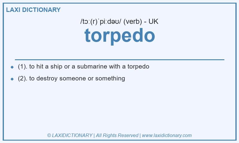 Definition torpedo in British English