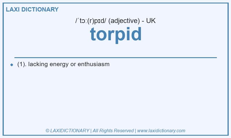 Definition torpid in British English