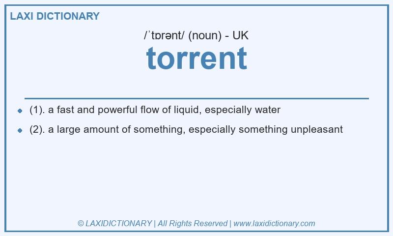 Definition torrent in British English