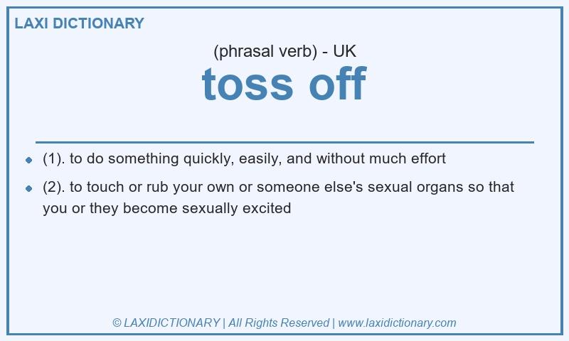 Definition toss off in British English