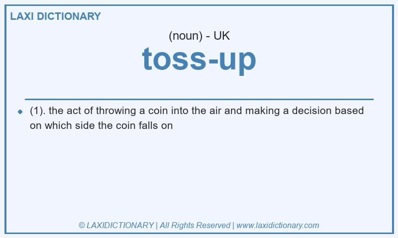 Definition toss-up in British English
