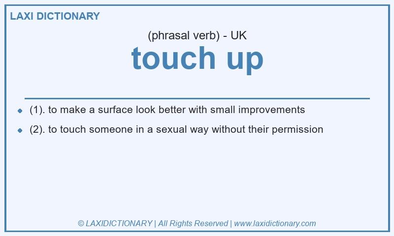 Definition touch up in British English