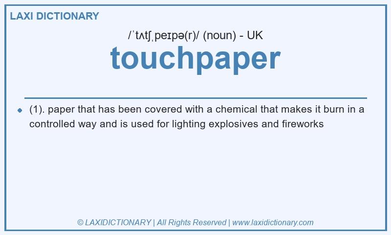 Definition touchpaper in British English