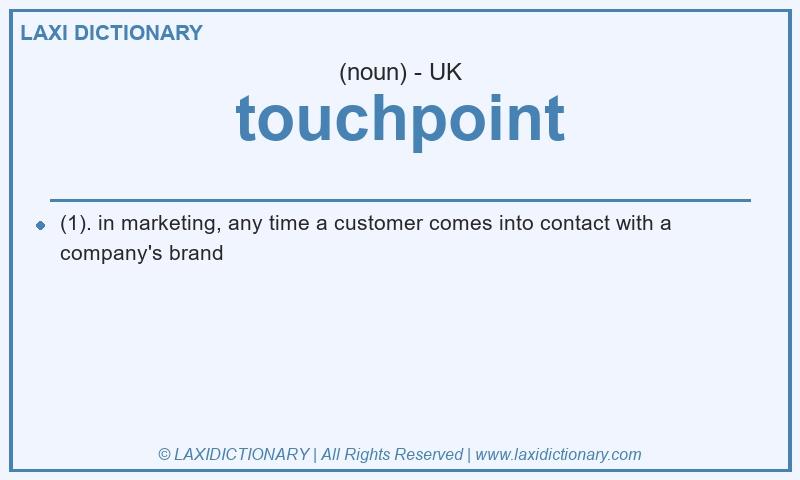 Definition touchpoint in British English
