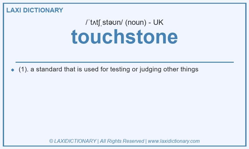 Definition touchstone in British English