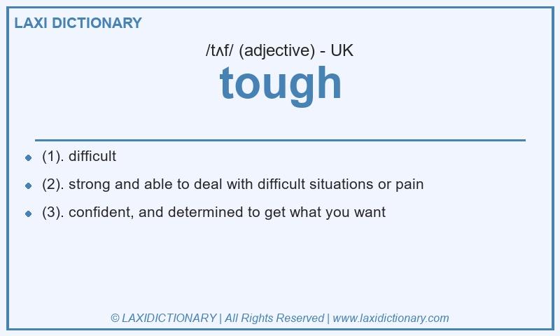 Definition tough in British English