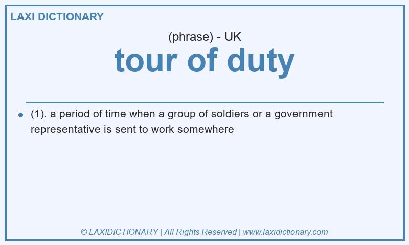 Definition tour of duty in British English