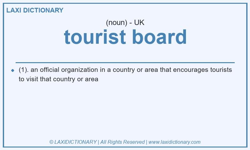 Definition tourist board in British English