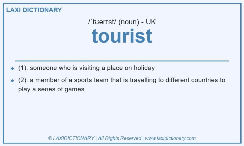 Definition tourist in British English
