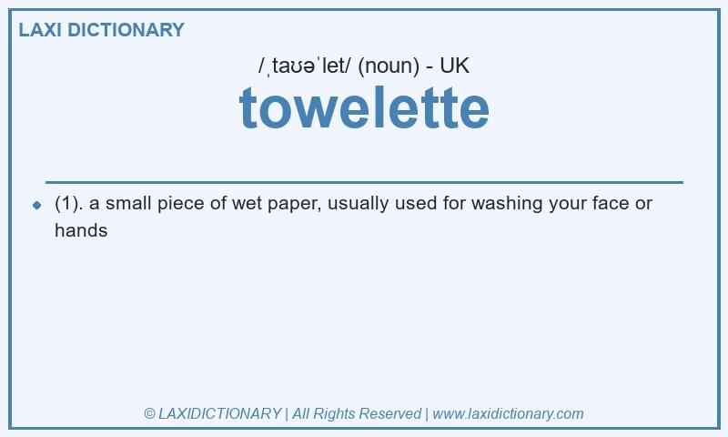 Definition towelette in British English