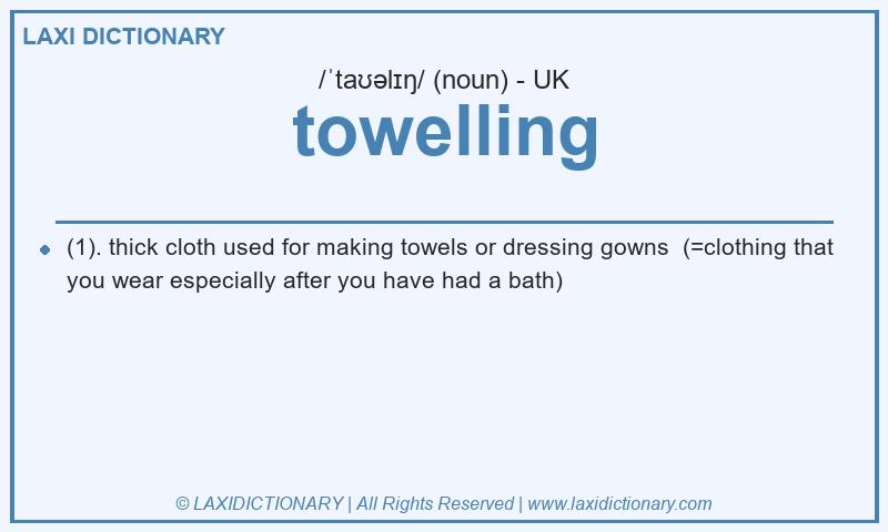 Definition towelling in British English