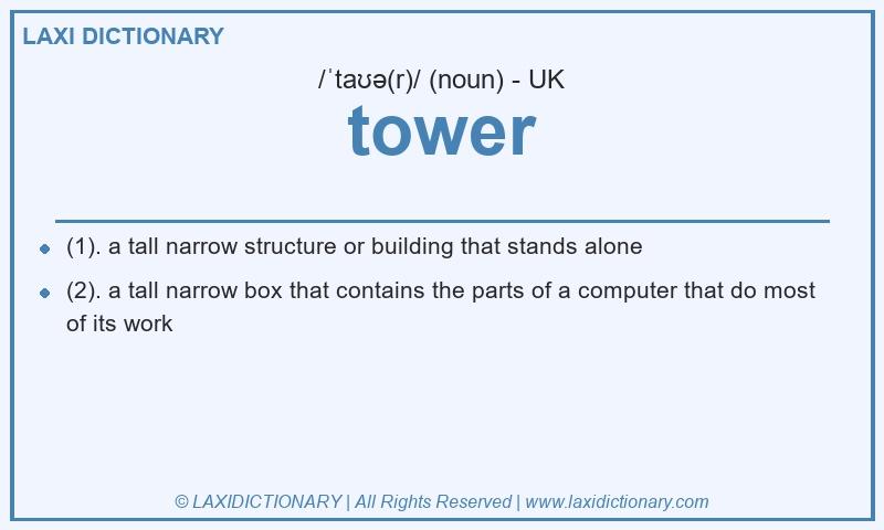 Definition tower in British English