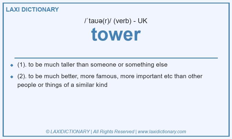 Definition tower in British English