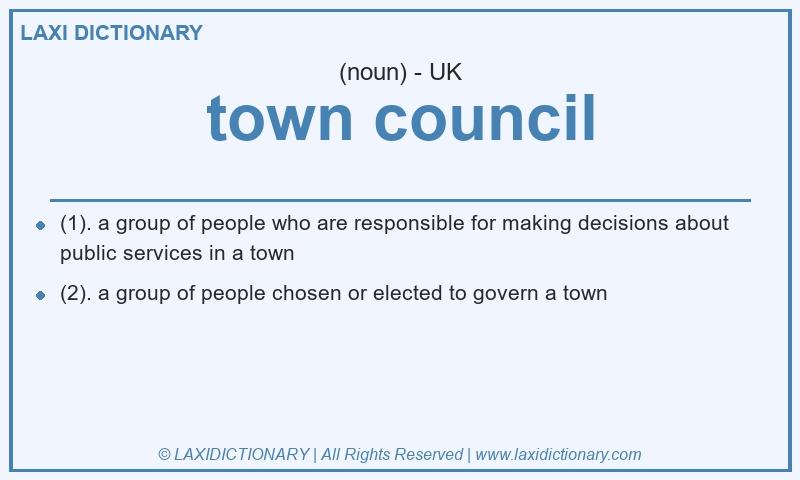 Definition town council in British English