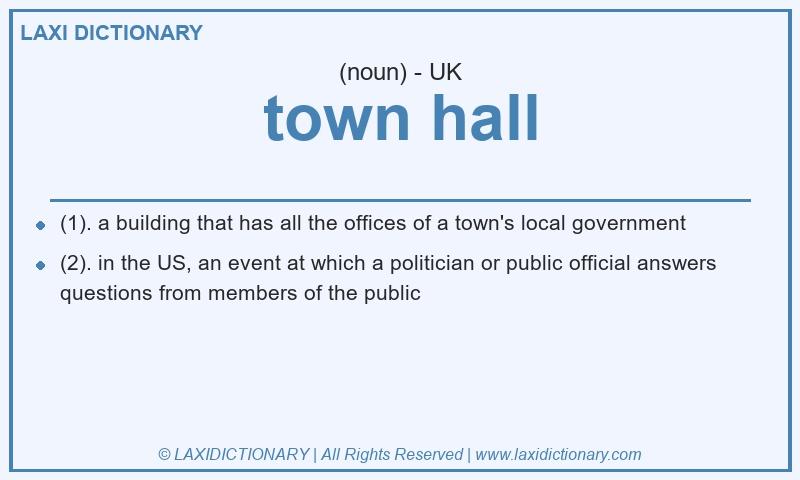Definition town hall in British English