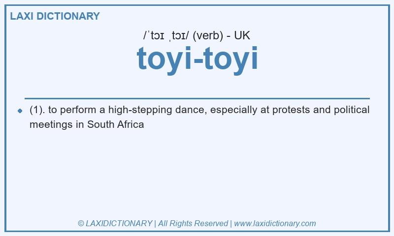 Definition toyi-toyi in British English