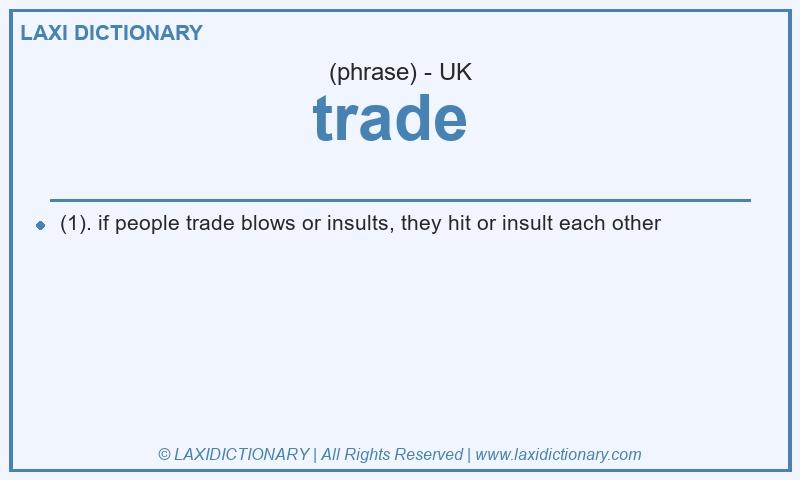 Definition trade  in British English